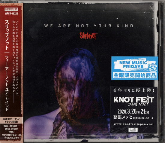 We Are Not Your Kind - Slipknot - Musiikki - WARN - 4943674298778 - perjantai 16. elokuuta 2019