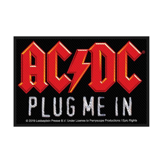 AC/DC Standard Woven Patch: Plug Me In - AC/DC - Merchandise - PHD - 5055339796778 - October 28, 2019