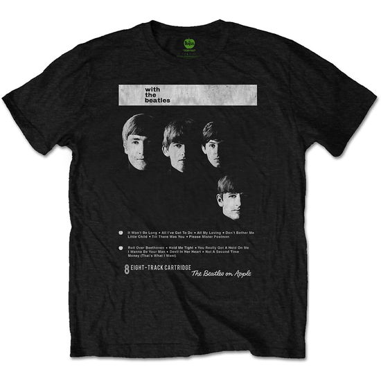 The Beatles Unisex T-Shirt: With The Beatles 8 Track - The Beatles - Produtos - Apple Corps - Apparel - 5055979972778 - 