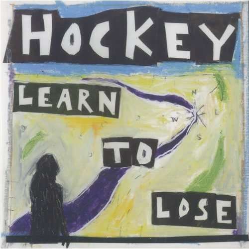 Cover for Hockey · Learn to Lose (7&quot;) (2009)