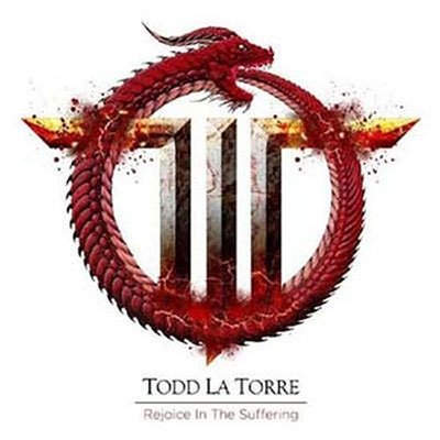 Todd La Torre · Rejoice in the Suffering (CD) (2023)