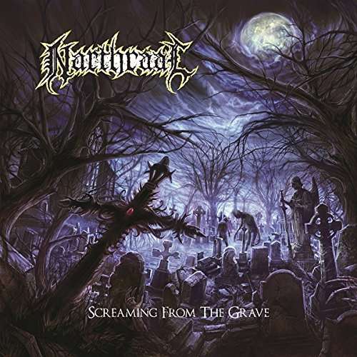 Cover for Narthraal · Screaming From The Grave (CD) [Digipak] (2017)