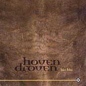 Cover for Hoven Droven · Hia Hia (CD) (2000)