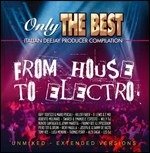 Cover for Various Artists · From House To Electro (CD)