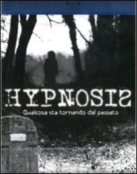 Cover for Nicola Baldoni,federigo Ceci,daniela Virgilio · Hypnosis (Blu-ray) (2012)