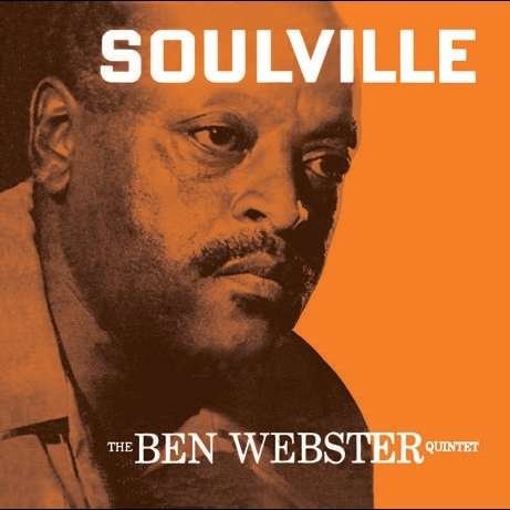 Cover for Ben Webster · Soulville (LP) [Limited, 180 gram edition] (2009)
