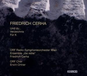 Cover for Cerha / Orf Rso Vienna / Cerha · Und Du (CD) [Digipak] (2012)