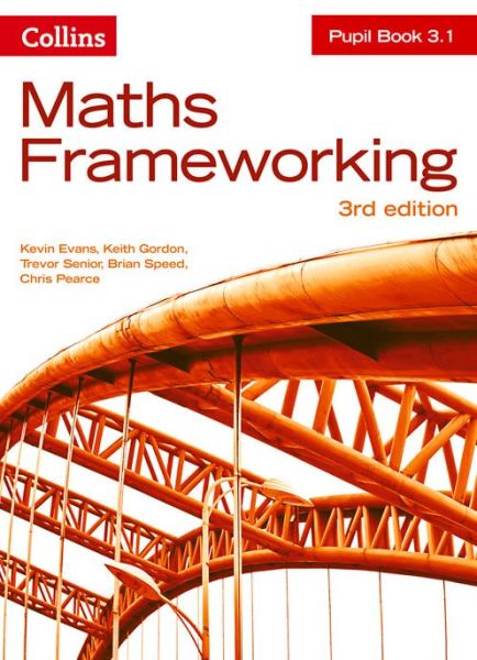 KS3 Maths Pupil Book 3.1 - Maths Frameworking - Kevin Evans - Books - HarperCollins Publishers - 9780007537778 - July 15, 2014