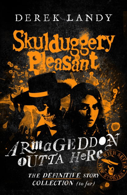 Cover for Derek Landy · Armageddon Outta Here – The World of Skulduggery Pleasant - Skulduggery Pleasant (Paperback Book) (2024)