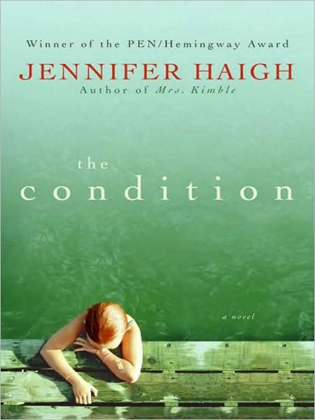 Cover for Jennifer Haigh · The Condition LP (Pocketbok) [Lrg edition] (2008)
