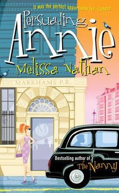 Persuading Annie - Melissa Nathan - Libros - Cornerstone - 9780099505778 - 2 de agosto de 2007