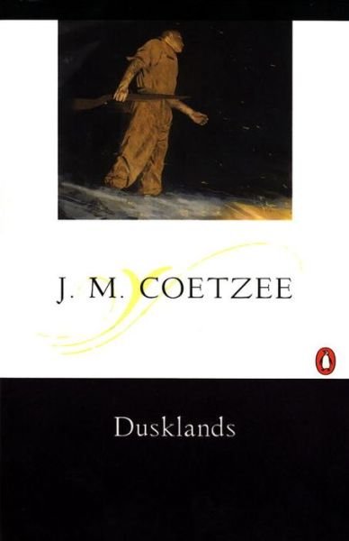 Cover for J M Coetzee · Dusklands (Paperback Book) (1985)