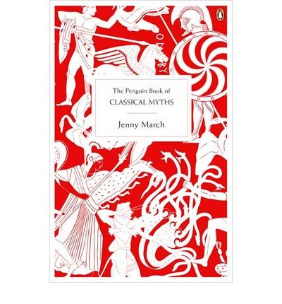 Cover for Jennifer March · The Penguin Book of Classical Myths (Paperback Book) (2009)