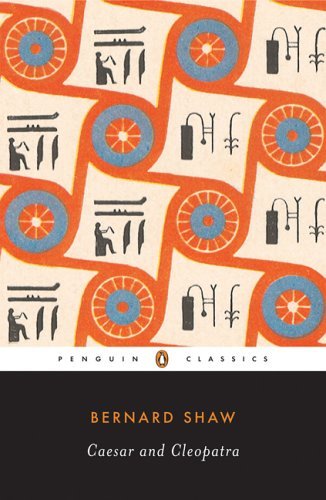 Cover for George Bernard Shaw · Caesar and Cleopatra (Penguin Classics) (Pocketbok) (2006)