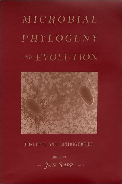 Cover for Jan Sapp · Microbial Phylogeny and Evolution: Concepts and Controversies (Hardcover Book) (2005)