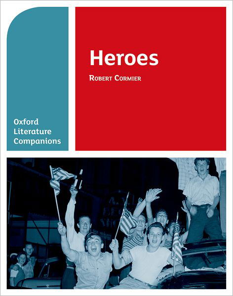 Oxford Literature Companions: Heroes - Oxford Literature Companions - Su Fielder - Books - Oxford University Press - 9780199128778 - July 19, 2012