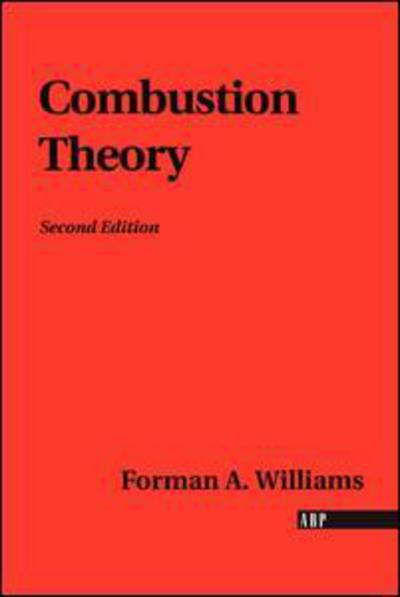 Cover for Forman A. Williams · Combustion Theory (Paperback Book) (1985)