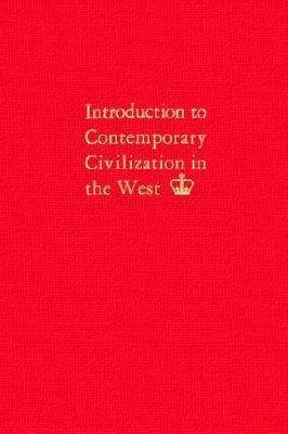 Introduction to Contemporary Civilization in the West: Volume 2 - Contemporary Civilization Staff of Columbia College - Bücher - Columbia University Press - 9780231024778 - 22. Januar 1961