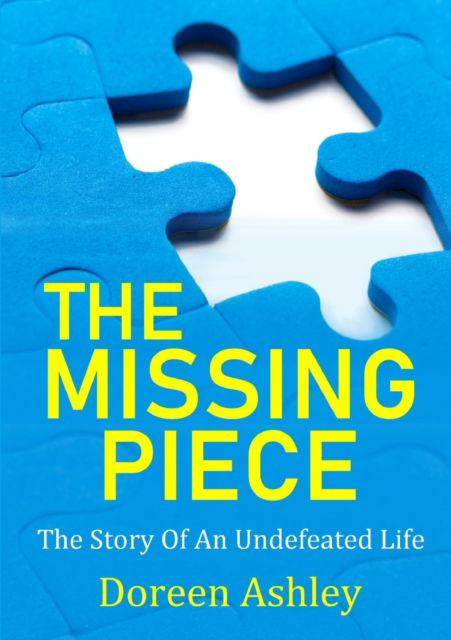 Cover for Doreen Ashley · The Missing Piece (Paperback Book) (2019)