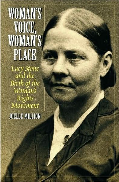 Cover for Joelle Million · Woman's Voice, Woman's Place: Lucy Stone and the Birth of the Woman's Rights Movement (Hardcover Book) (2003)