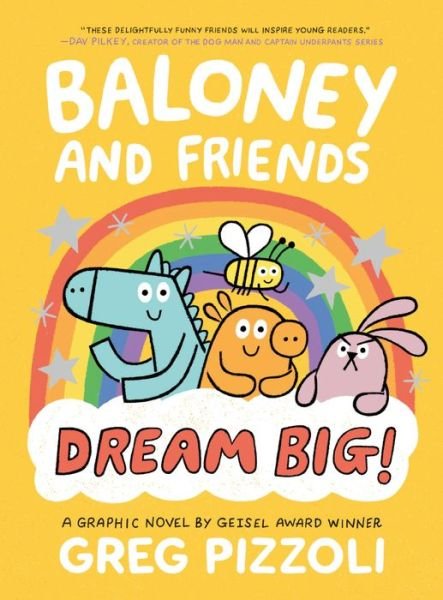 Cover for Greg Pizzoli · Baloney and Friends: Dream Big! (Paperback Book) (2023)