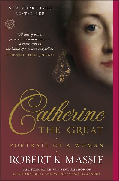 Cover for Robert K. Massie · Catherine the Great: Portrait of a Woman (Taschenbuch) [D edition] (2012)
