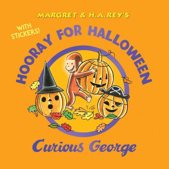 Hooray for Halloween, Curious George (with Stickers) - H. A. Rey - Boeken - Houghton Mifflin Harcourt Publishing Com - 9780358211778 - 14 juli 2020