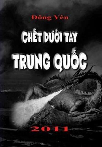 Cover for Dong Yen · Ch?t D??i Tay Trung Qu?c (Hardcover Book) (2019)