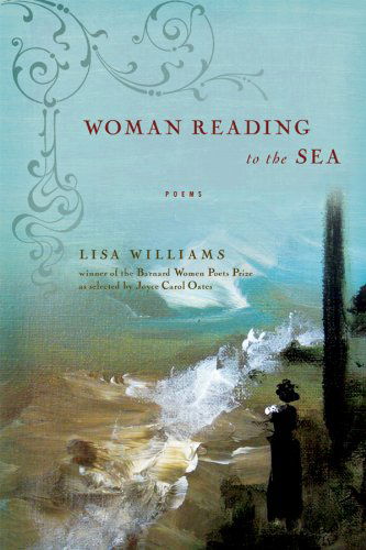 Cover for Lisa Williams · Woman Reading to the Sea: Poems (Pocketbok) (2009)