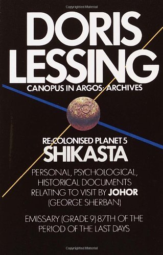 Cover for Doris Lessing · Shikasta: Re, Colonised Planet 5 (Vintage International) (Paperback Bog) [1st Vintage Books Ed edition] (1981)