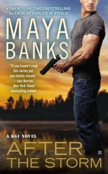 Cover for Maya Banks · After The Storm: A KGI Novel (Pocketbok) (2014)