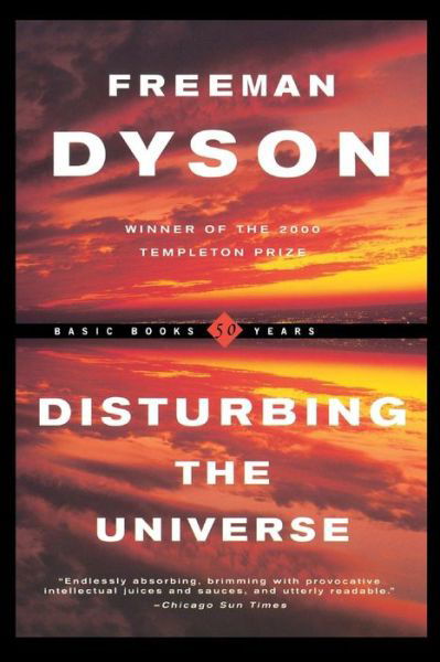 Disturbing The Universe - Freeman Dyson - Bøker - Basic Books - 9780465016778 - 15. april 1981