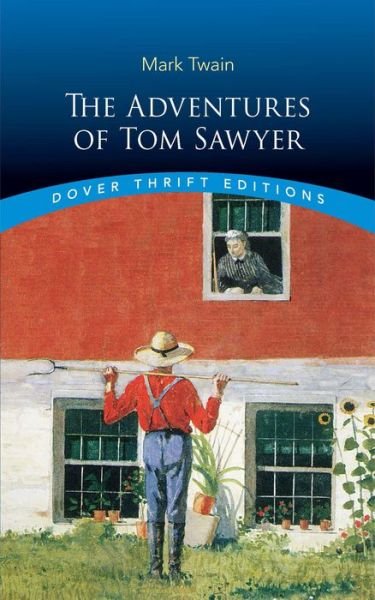 Cover for Mark Twain · The Adventures of Tom Sawyer - Thrift Editions (Paperback Book) [New edition] (2003)