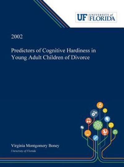 Cover for Virginia Boney · Predictors of Cognitive Hardiness in Young Adult Children of Divorce (Hardcover bog) (2019)
