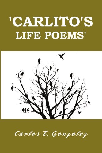 Cover for Carlos Gonzalez · Carlito's Life Poems (Paperback Bog) (2011)