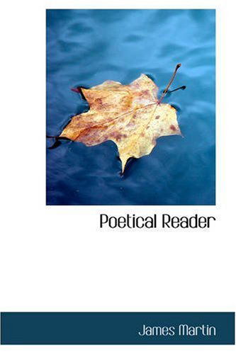 Cover for James Martin · Poetical Reader (Paperback Book) (2008)