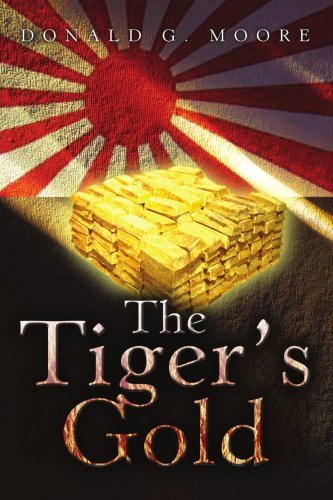 Cover for Donald G. Moore · The Tiger's Gold (Pocketbok) (2005)