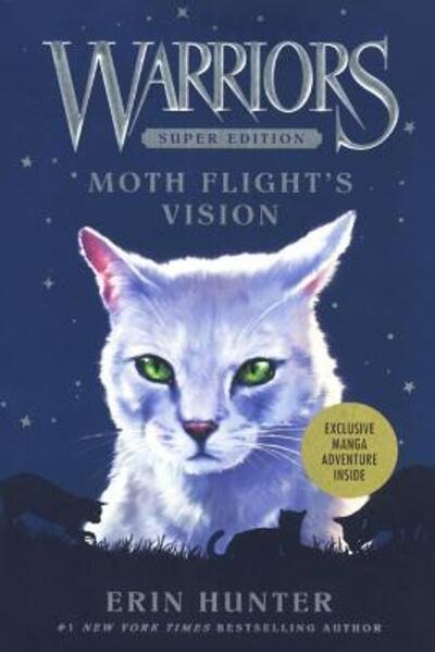 Cover for Erin Hunter · Moth Flight's Vision (Book) [Turtleback School &amp; Library Binding, Warriors Super edition] (2016)