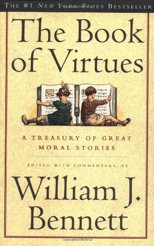 Cover for William J. Bennett · The Book of Virtues (Paperback Book) (1996)