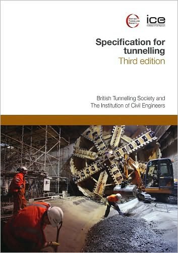 Cover for UK British Tunnelling Society · Specification for Tunnelling (Paperback Bog) [3rd edition] (2010)