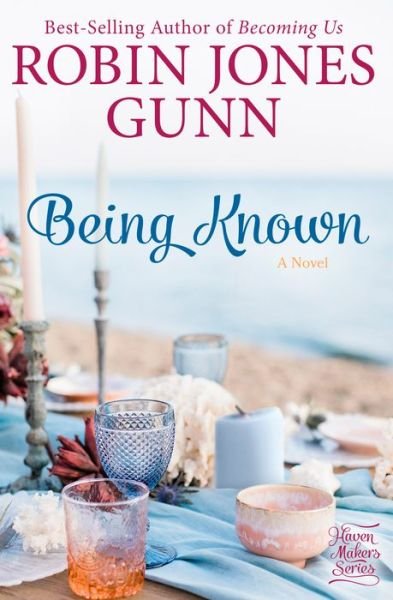 Cover for Robin Jones Gunn · Being Known (Paperback Book) (2020)