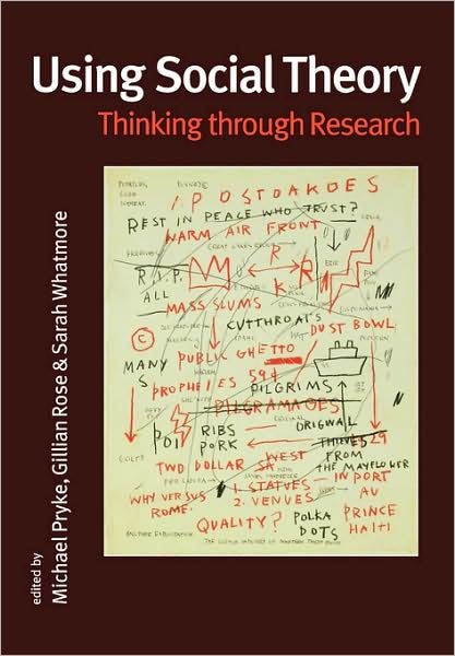 Cover for John Clarke · Using Social Theory: Thinking through Research (Pocketbok) (2003)