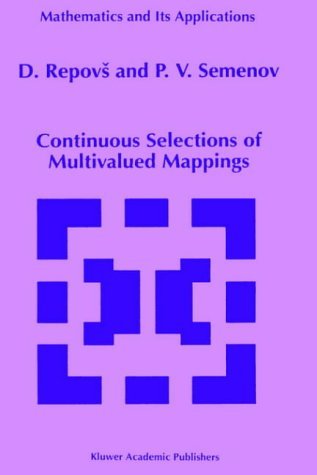 Cover for Dusan D. Repovs · Continuous Selections of Multivalued Mappings - Mathematics and Its Applications (Hardcover Book) (1998)