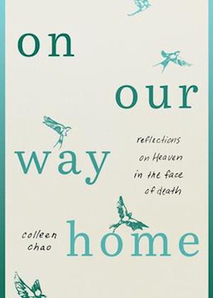 Cover for Colleen Chao · On Our Way Home (Paperback Book) (2025)