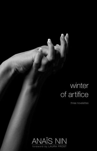 Cover for Anais Nin · Winter of Artifice: Three Novelettes (Paperback Bog) (2016)