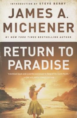 Return to Paradise: Stories - James A. Michener - Kirjat - Penguin Putnam Inc - 9780812986778 - tiistai 7. heinäkuuta 2015