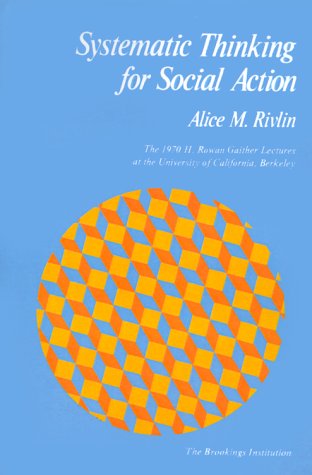 Cover for Alice M. Rivlin · Systematic Thinking for Social Action (Paperback Book) (1971)