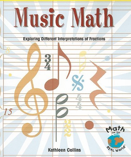 Cover for Kathleen Collins · Music Math: Exploring Different Interpretations of Fractions (Powermath) (Paperback Bog) (2010)
