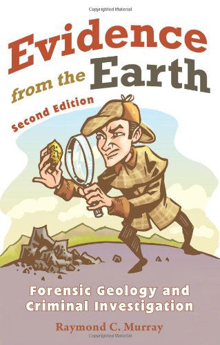 Cover for Raymond C. Murray · Evidence from the Earth (Paperback Book) [2nd edition] (2011)