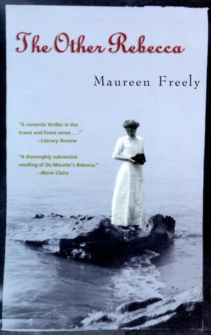 The Other Rebecca - Maureen Freely - Kirjat - Academy Chicago Publishers - 9780897334778 - keskiviikko 15. maaliskuuta 2000